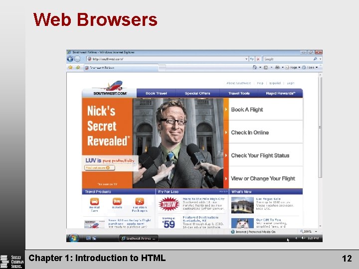 Web Browsers Chapter 1: Introduction to HTML 12 