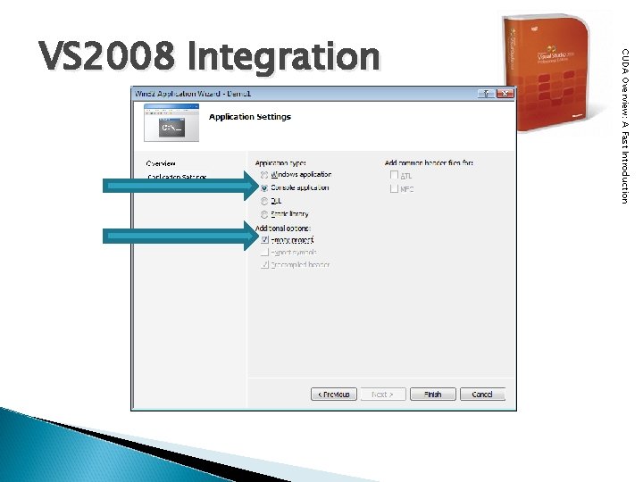 CUDA Overview: A Fast Introduction VS 2008 Integration 