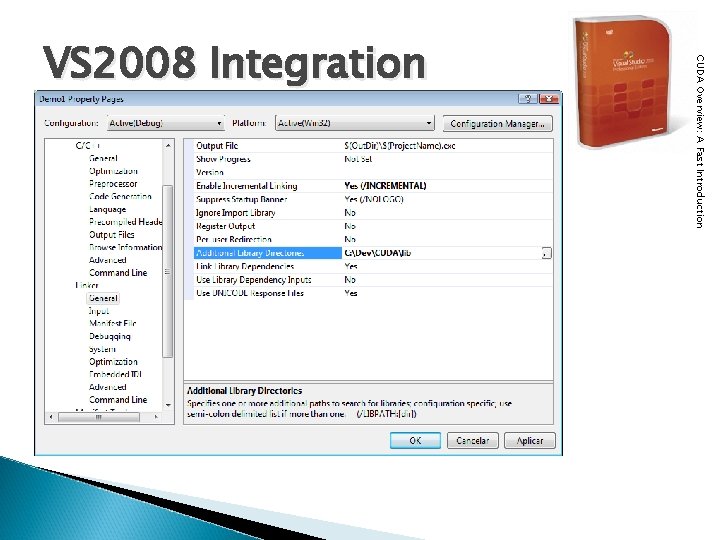 CUDA Overview: A Fast Introduction VS 2008 Integration 