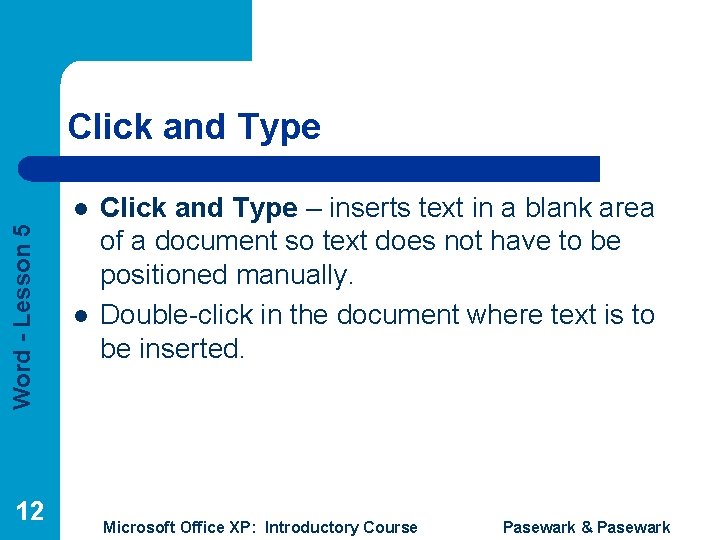 Click and Type Word - Lesson 5 l 12 l Click and Type –