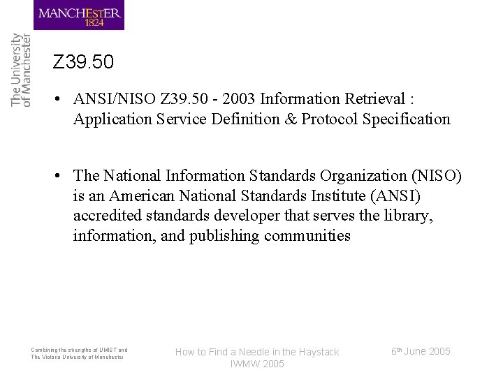 Z 39. 50 • ANSI/NISO Z 39. 50 - 2003 Information Retrieval : Application