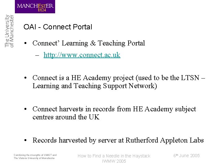 OAI - Connect Portal • Connect’ Learning & Teaching Portal – http: //www. connect.