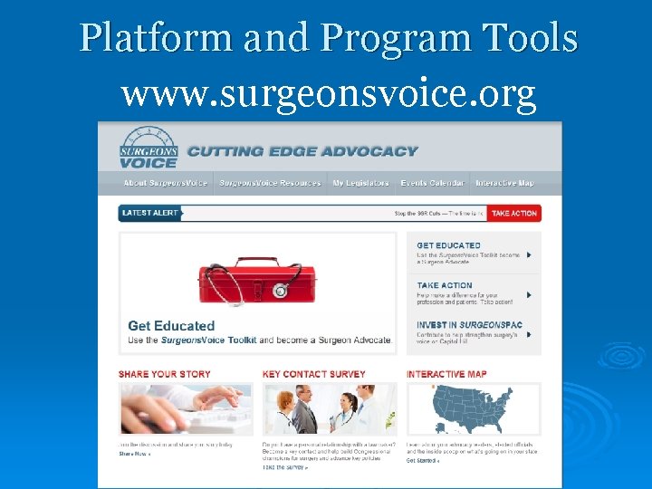 Platform and Program Tools www. surgeonsvoice. org 