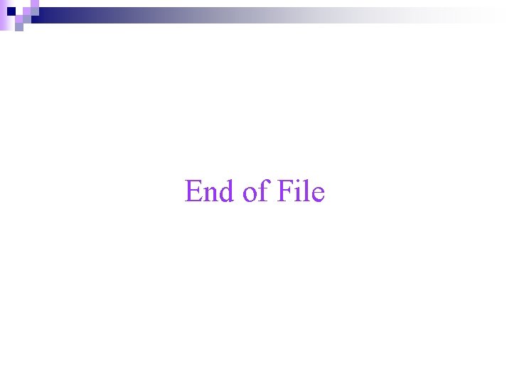 End of File 