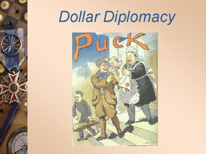 Dollar Diplomacy 