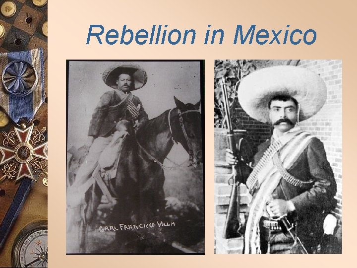 Rebellion in Mexico 