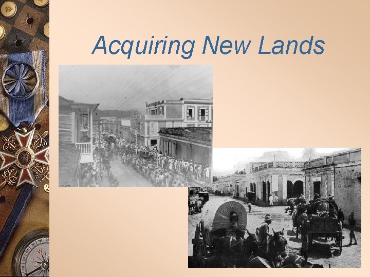 Acquiring New Lands 