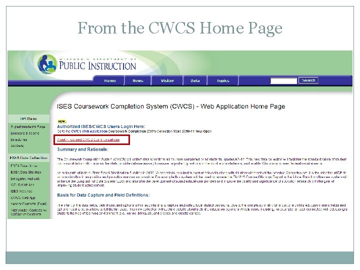 From the CWCS Home Page 