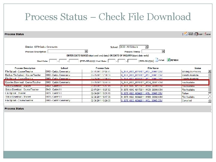 Process Status – Check File Download 