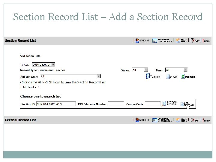 Section Record List – Add a Section Record 