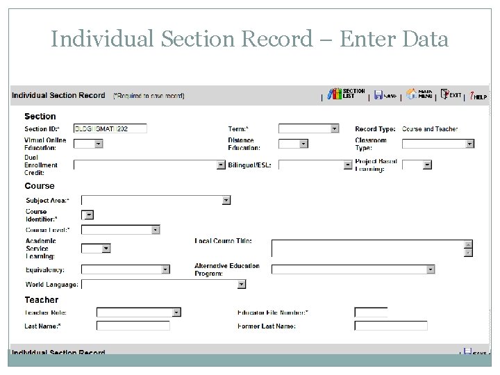 Individual Section Record – Enter Data 