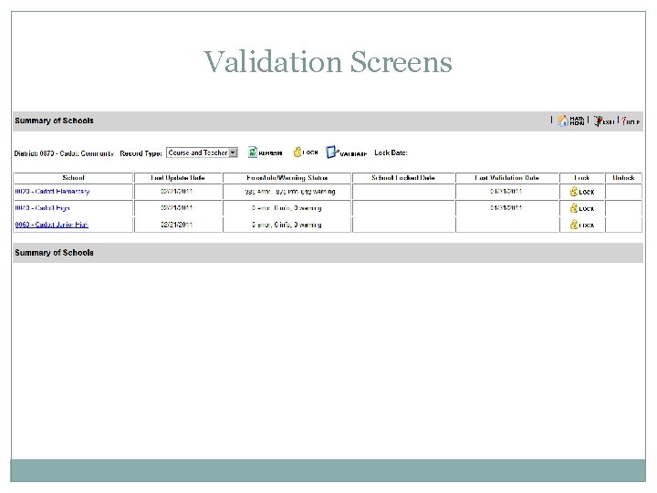 Validation Screens 