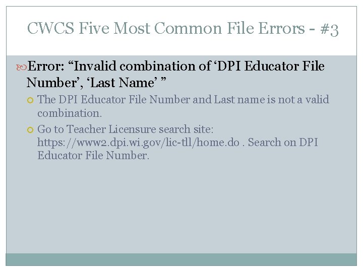  CWCS Five Most Common File Errors - #3 Error: “Invalid combination of ‘DPI