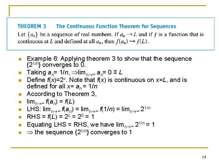 n n n n n Example 6: Applying theorem 3 to show that the