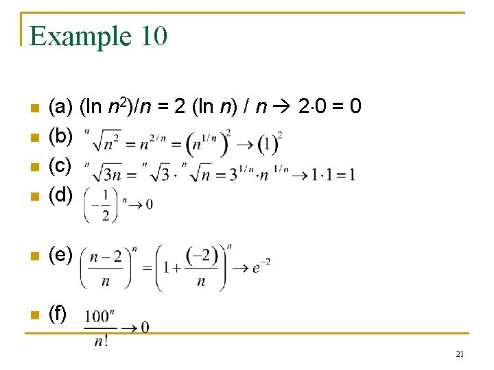 Example 10 n (a) (ln n 2)/n = 2 (ln n) / n 2