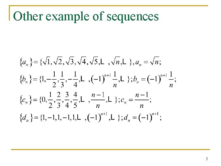 Other example of sequences 5 