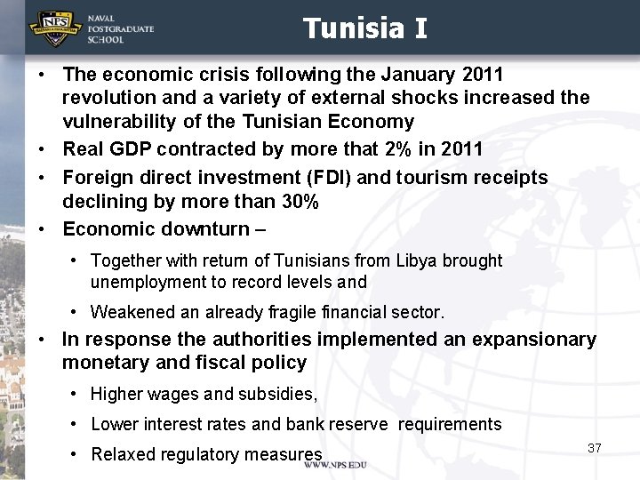 Tunisia I • The economic crisis following the January 2011 revolution and a variety