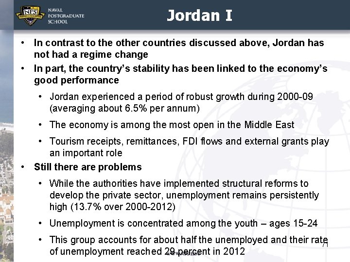 Jordan I • In contrast to the other countries discussed above, Jordan has not