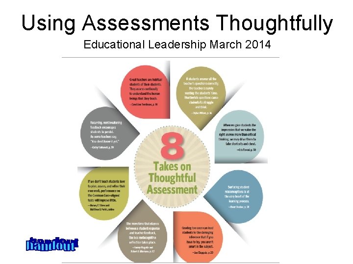 Using Assessments Thoughtfully Educational Leadership March 2014 