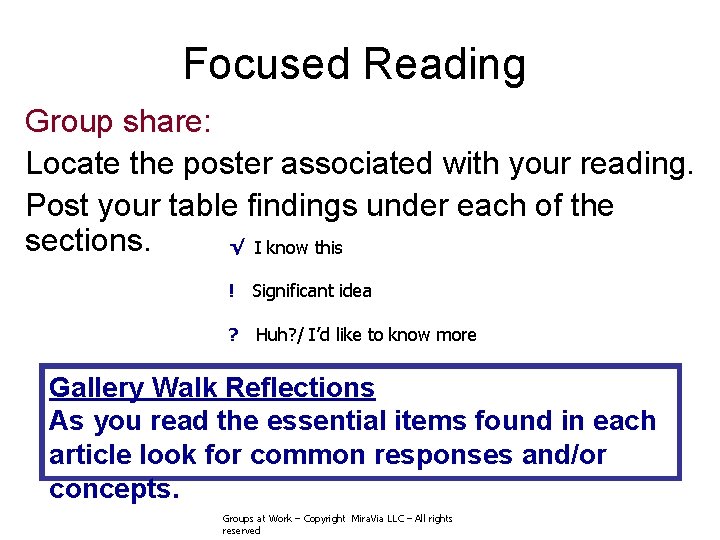 Focused Reading Group share: Locate the poster associated with your reading. Post your table