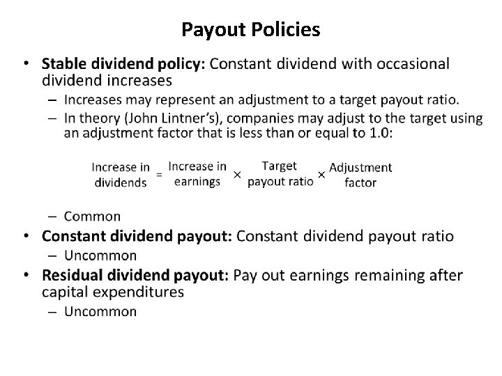 Payout Policies • 