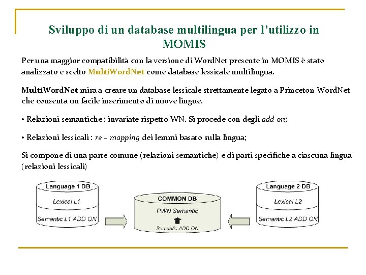 Sviluppo di un database multilingua per l’utilizzo in MOMIS Per una maggior compatibilità con