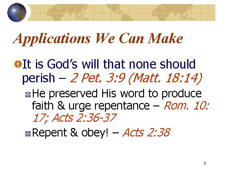 Applications We Can Make It is God’s will that none should perish – 2