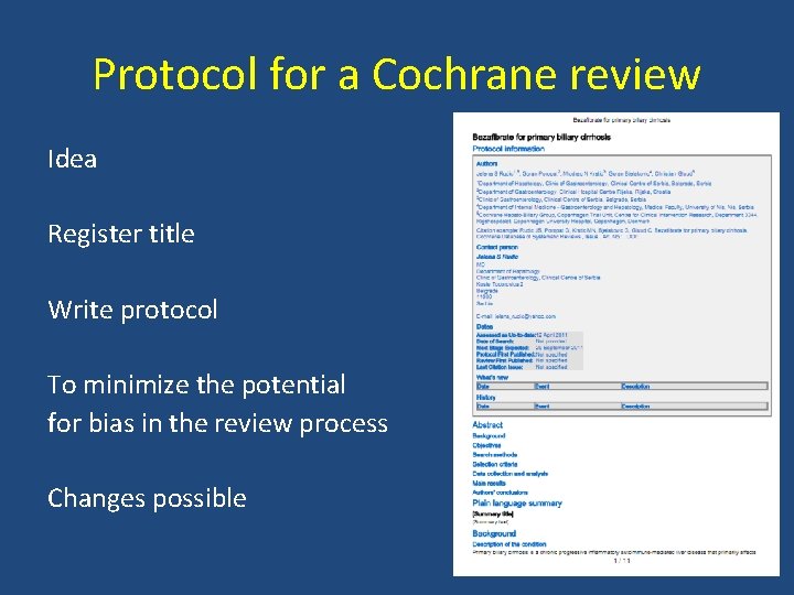 Protocol for a Cochrane review Idea Register title Write protocol To minimize the potential