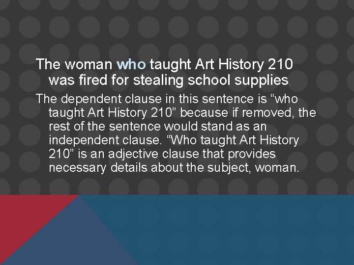 The woman who taught Art History 210 was fired for stealing school supplies. The