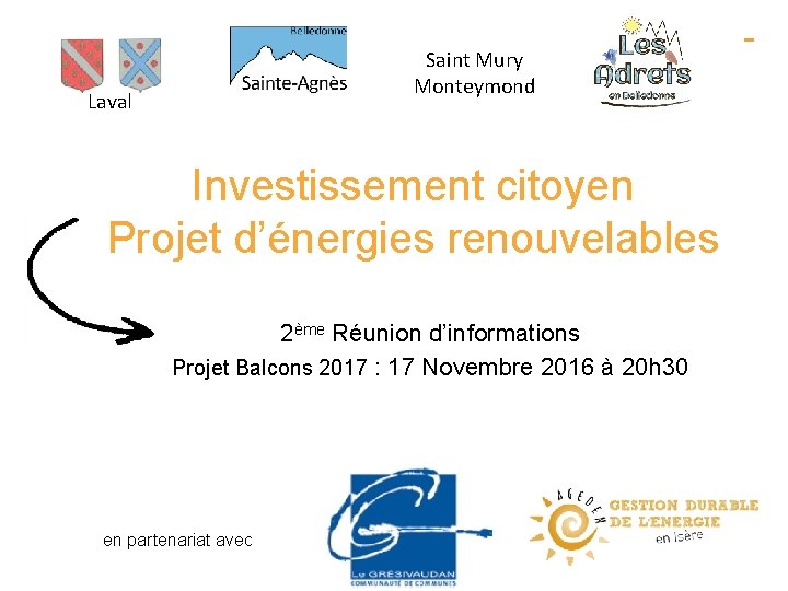 Saint Mury Monteymond Laval Investissement citoyen Projet d’énergies renouvelables 2ème Réunion d’informations Projet Balcons