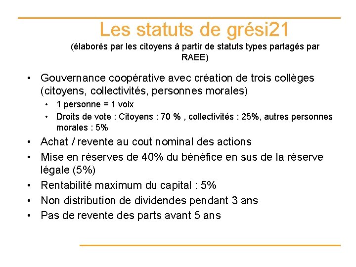 Les statuts de grési 21 (élaborés par les citoyens à partir de statuts types