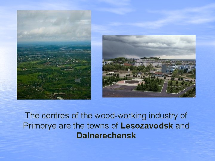 Primorye Rivers Primorye My native favourite krai Many people love