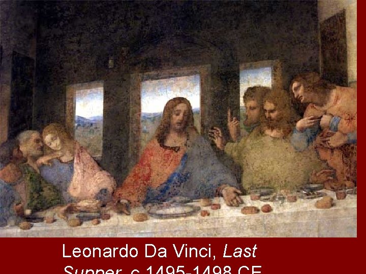 Leonardo Da Vinci, Last 