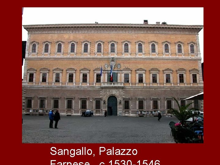 Sangallo, Palazzo 