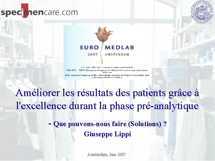 Améliorer les résultats des patients grâce à l'excellence durant la phase pré-analytique - Que