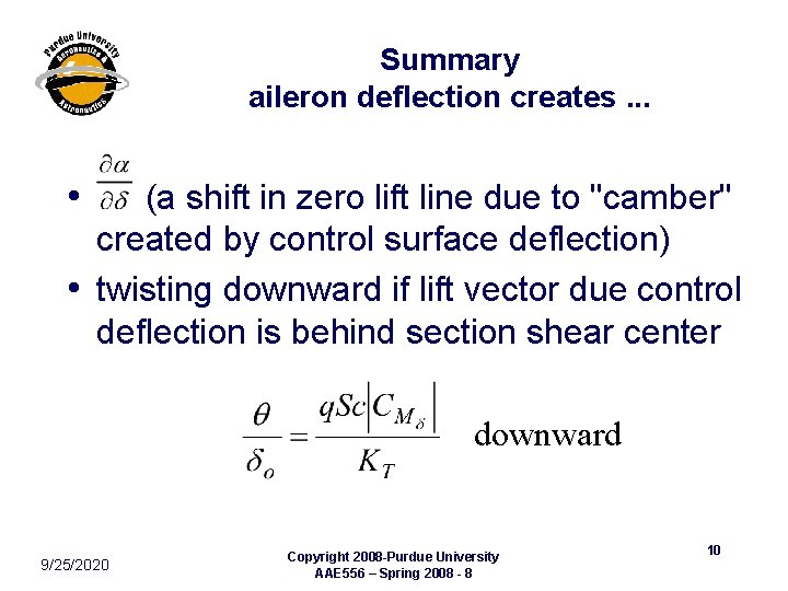Summary aileron deflection creates. . . • (a shift in zero lift line due