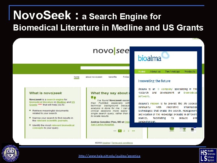 Novo. Seek : a Search Engine for Biomedical Literature in Medline and US Grants