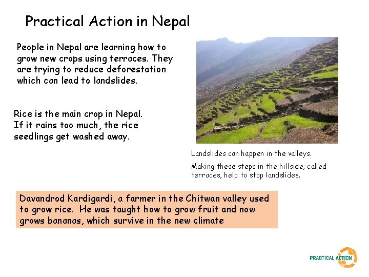 Practical Action in Nepal People in Nepal are learning how to grow new crops