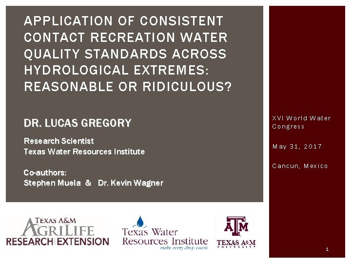 APPLICATION OF CONSISTENT CONTACT RECREATION WATER QUALITY STANDARDS ACROSS HYDROLOGICAL EXTREMES: REASONABLE OR RIDICULOUS?