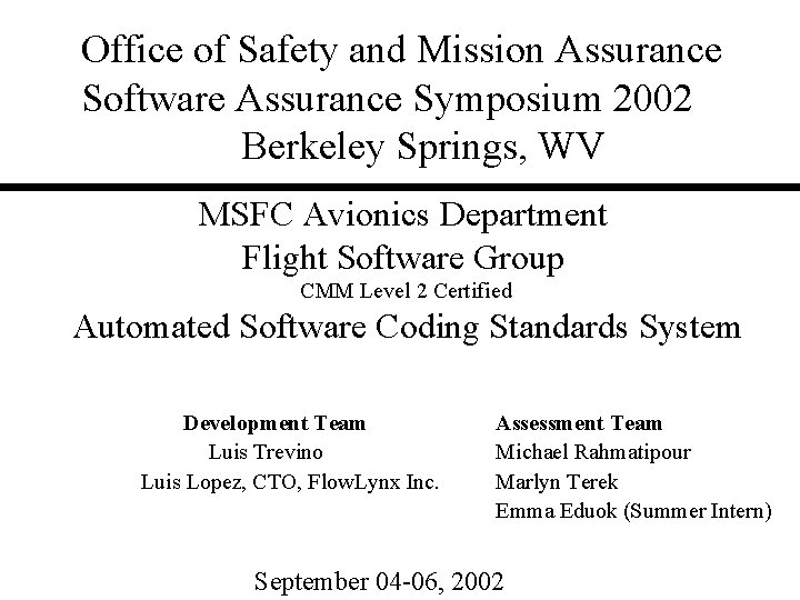 Office of Safety and Mission Assurance Software Assurance