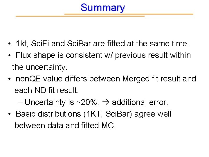 Summary • 1 kt, Sci. Fi and Sci. Bar are fitted at the same