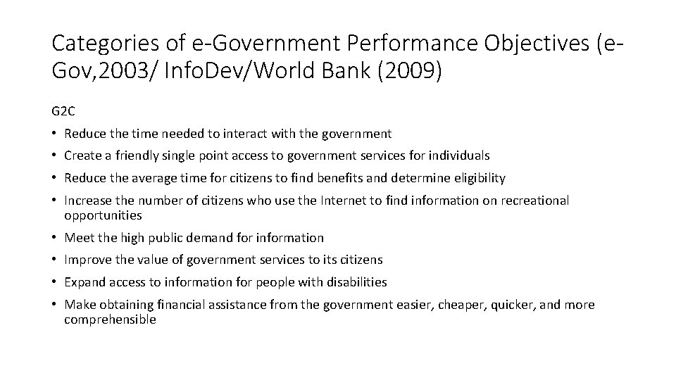 Categories of e-Government Performance Objectives (e. Gov, 2003/ Info. Dev/World Bank (2009) G 2