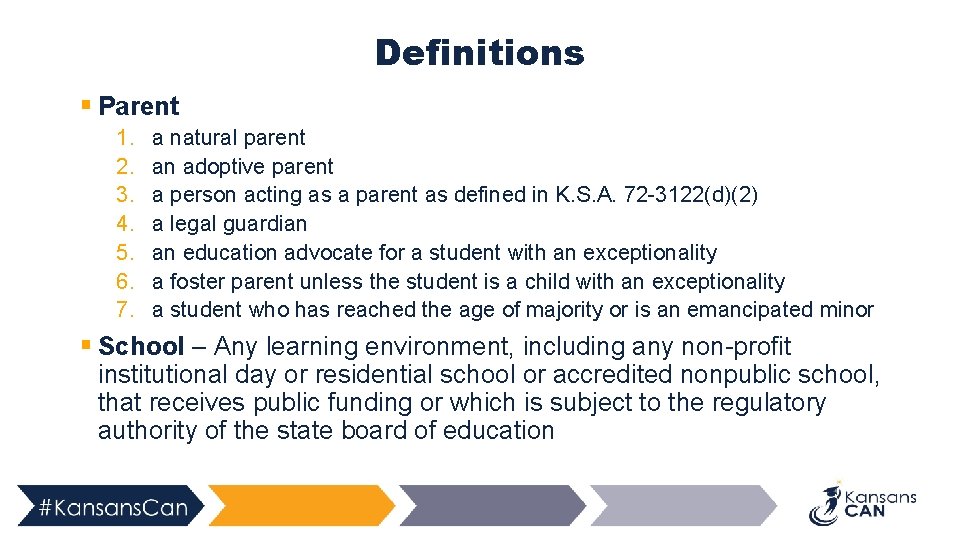 Definitions § Parent 1. 2. 3. 4. 5. 6. 7. a natural parent an
