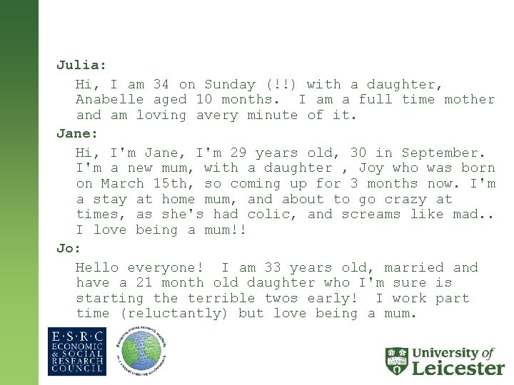 Julia: Hi, I am 34 on Sunday (!!) with a daughter, Anabelle aged 10
