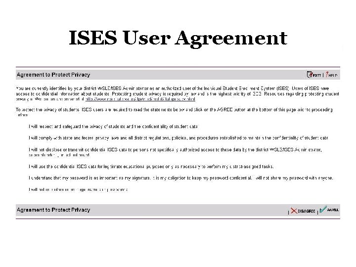 ISES User Agreement ISES User Agreement