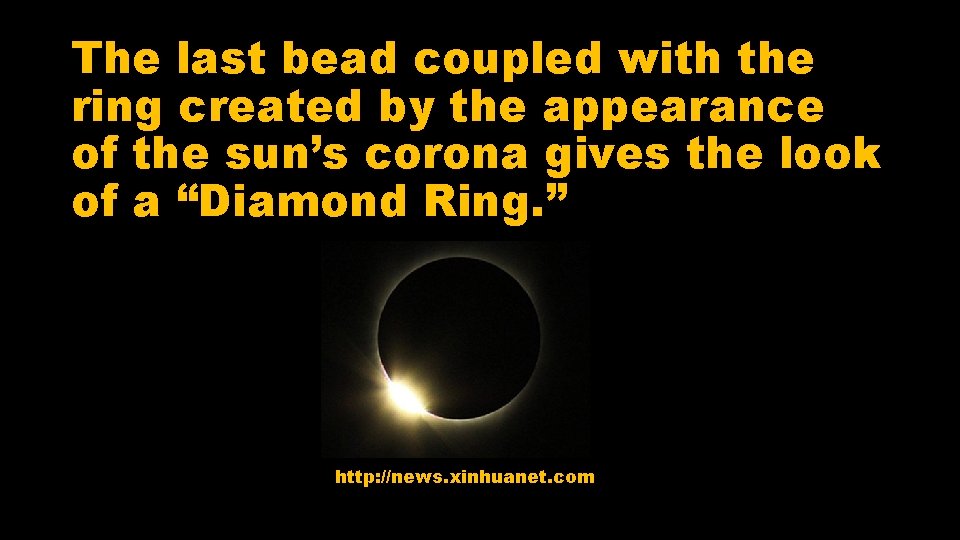 The last bead coupled with the ring created by the appearance of the sun’s