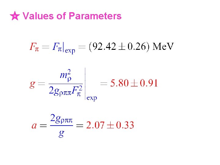 ☆ Values of Parameters 