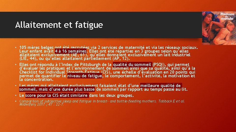 Allaitement et fatigue • 105 mères belges ont été recrutées via 2 services de