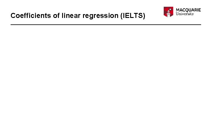 Coefficients of linear regression (IELTS) 