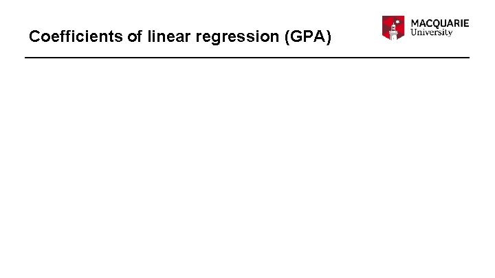 Coefficients of linear regression (GPA) 